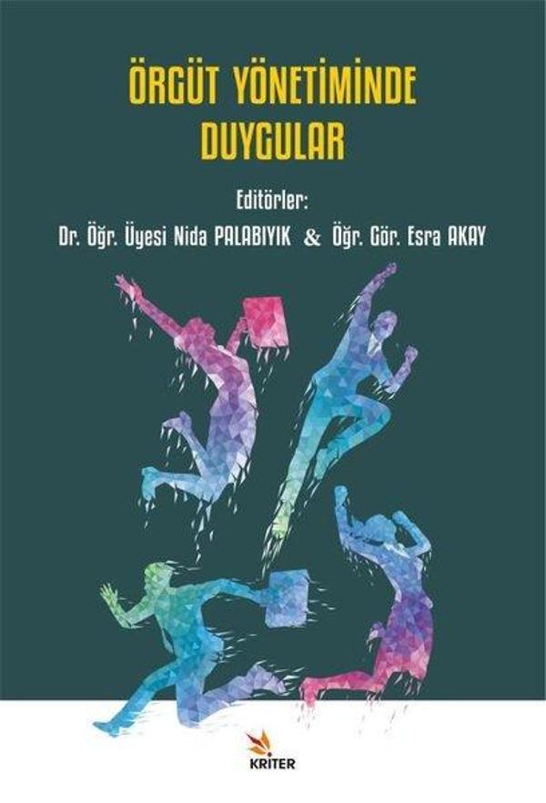 Örgüt Yönetiminde Duygular - Kriter - Image 1