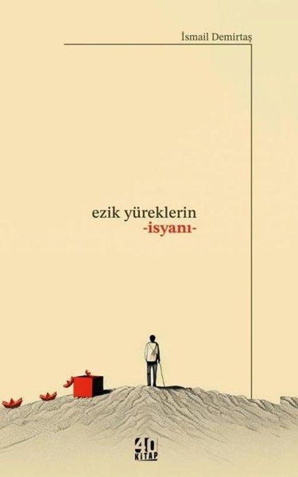 Ezik Yüreklerin İsyanı - 40 Kitap - Image 1