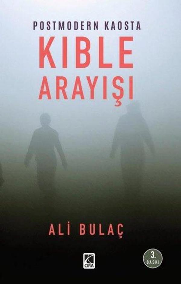 Postmodern Kaosta Kıble Arayışı - Çıra Yayınları - Image 1