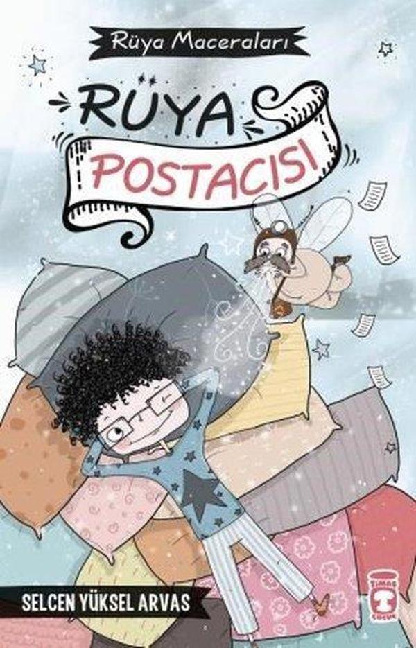 Rüya Postacısı - Rüya Maceraları - Timaş Çocuk - Image 1