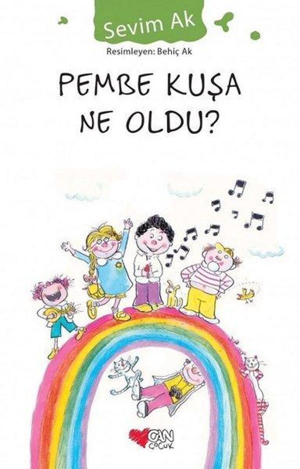 Pembe Kuşa Ne Oldu - Can Çocuk Yayınları - Image 1
