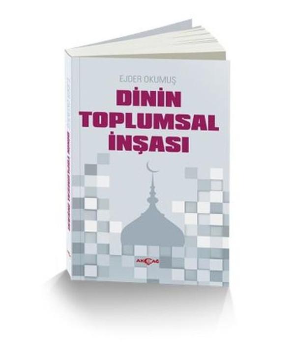 Dinin Toplumsal İnşası - Akçağ Yayınları - Image 1