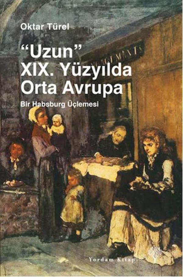 Uzun 19. Yüzyılda Orta Avrupa - Yordam Kitap - Image 1