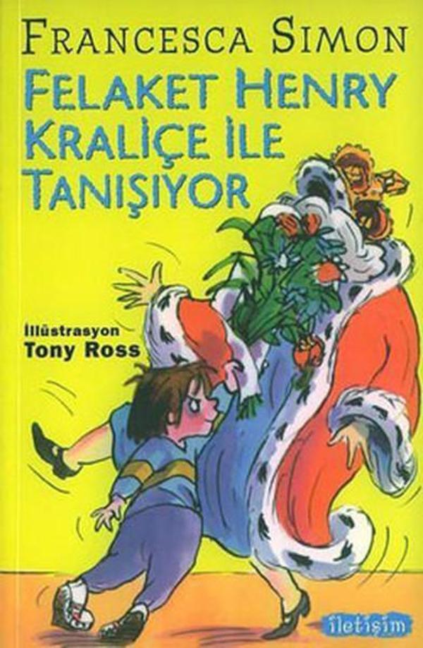 Felaket Henry Kraliçe ile Tanışıyor - İletişim Yayınları - Image 1