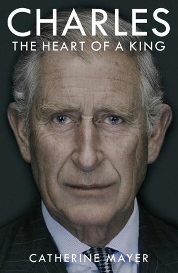 Charles: The Heart of a King - WH Allen - Image 1