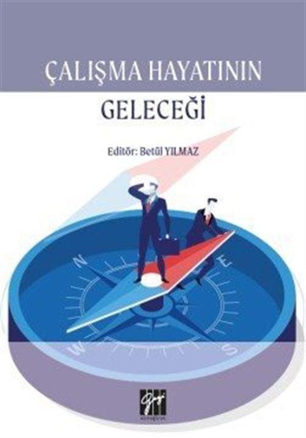 Çalışma Hayatının Geleceği - Gazi Kitabevi - Image 1