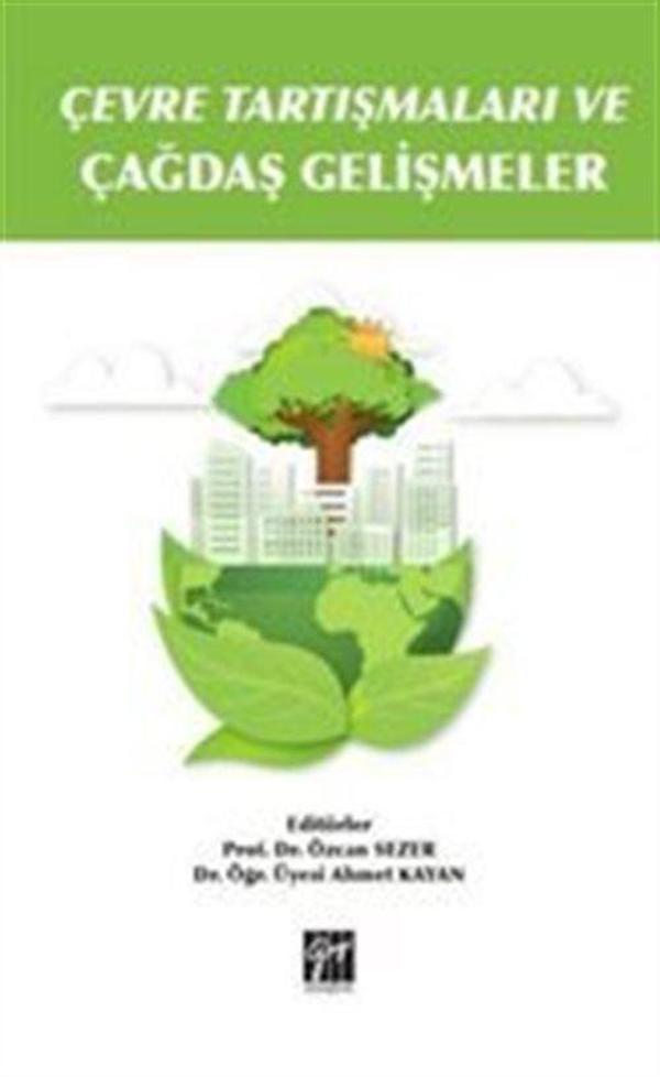 Çevre Tartışmaları ve Çağdaş Gelişmeler - Gazi Kitabevi - Image 1