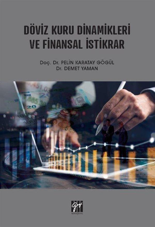 Döviz Kuru Dinamikleri ve Finansal İstikrar - Gazi Kitabevi - Image 1