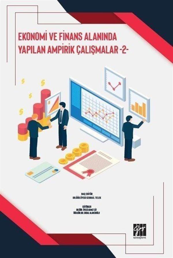 Ekonomi ve Finans Alanında Yapılan Ampirik Çalışmalar 2 - Gazi Kitabevi - Image 1