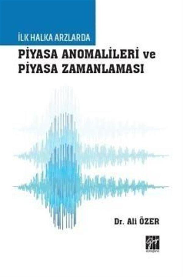 İlk Halka Arzlarda Piyasa Anomalileri ve Piyasa Zamanlaması - Gazi Kitabevi - Image 1