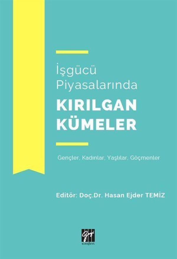 İşgücü Piyasalarında Kırılgan Kümeler - Gazi Kitabevi - Image 1