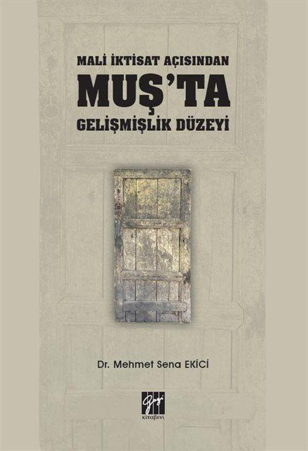 Mali İktisat Açısından Muş'ta Gelişmişlik Düzeyi - Gazi Kitabevi - Image 1