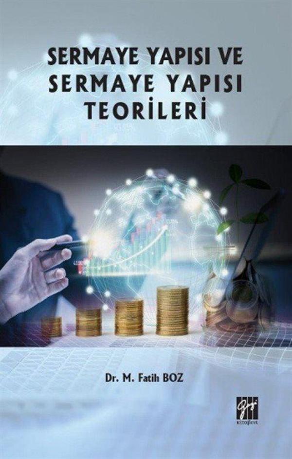Sermaye Yapısı ve Sermaye Yapısı Teorileri - Gazi Kitabevi - Image 1