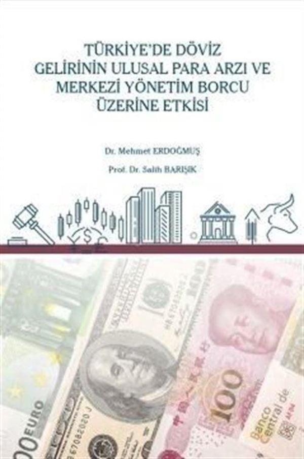 Türkiye'de Döviz Gelirinin Ulusal Para Arzı ve Merkezi Yönetim Borcu Üzerine Etkisi - Gazi Kitabevi - Image 1