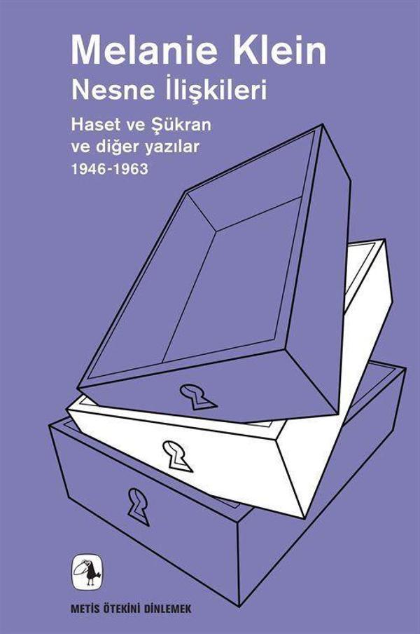 Nesne İlişkileri - Haset ve Şükran ve Diğer Yazılar (1946-1963) - Metis Yayınları - Image 1