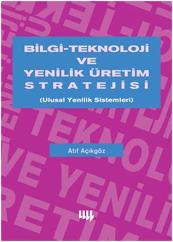 Bilgi Teknoloji ve Yenilik Üretim Stratejisi - Literatür Yayıncılık - Image 1