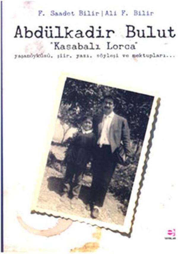 Abdülkadir Bulut - Kasabalı Lorca - E Yayınları - Image 1