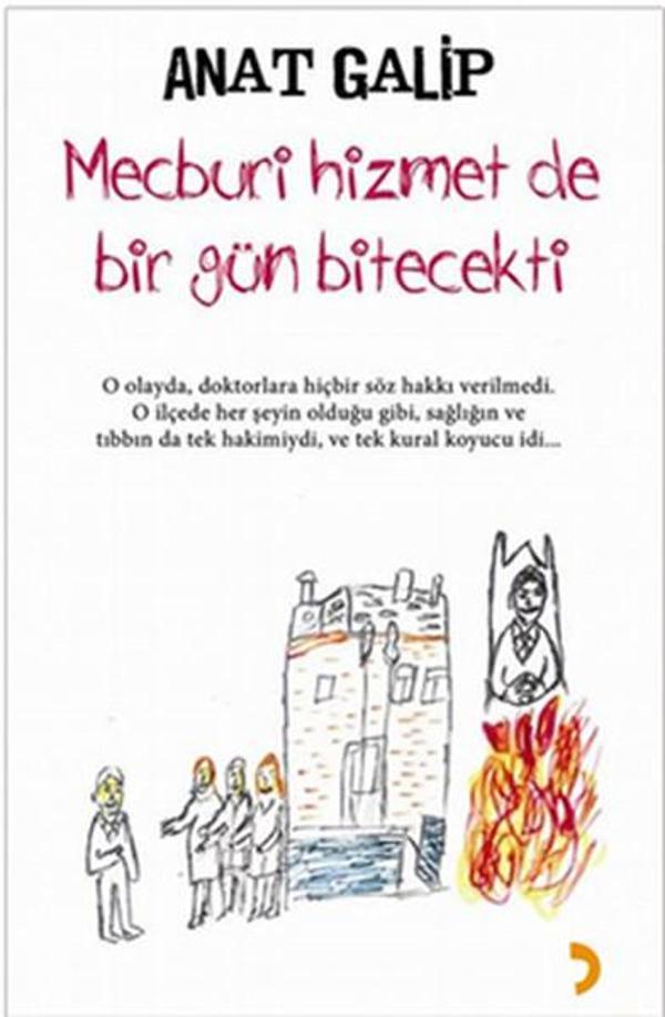 Mecburi Hizmet De Bir Gün Bitecekti - Cinius Yayınevi - Image 1
