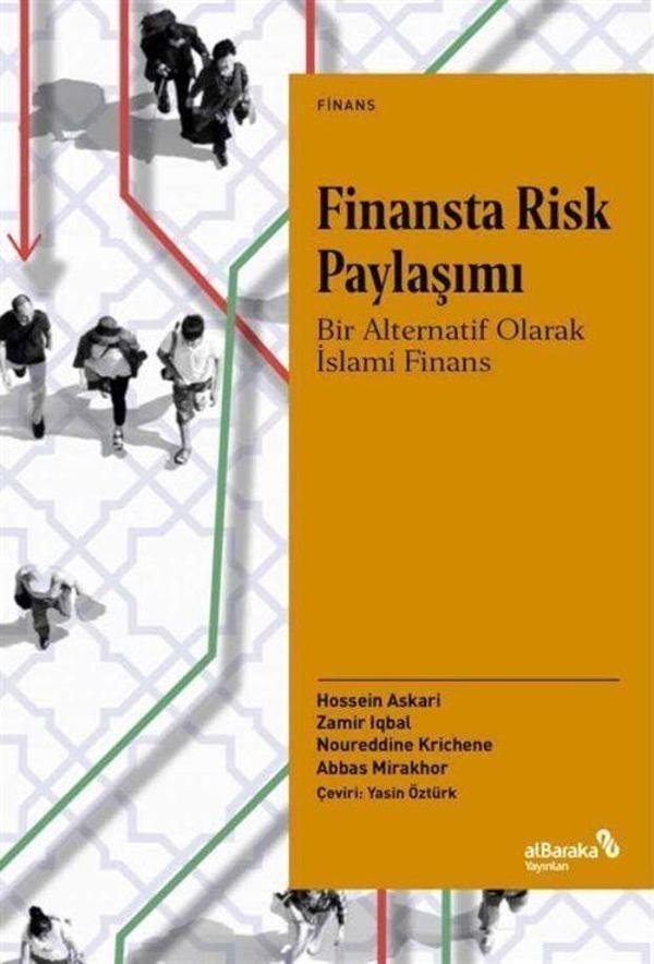Finansta Risk Paylaşımı: Bir Alternatif Olarak İslami Finans - alBaraka Yayınları - Image 1