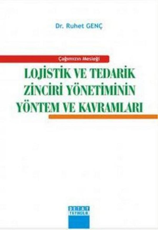 Çağımızın Mesleği Lojistik ve Tedarik Zinciri Yönetiminin Yöntem ve Kavramları - Detay Yayıncılık - Image 1