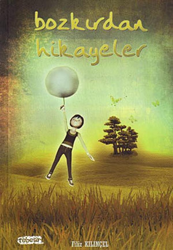 Bozkırdan Hikayeler - Tebeşir Yayınları - Image 1