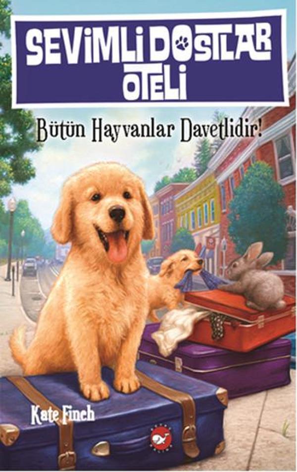 Sevimli Dostlar Oteli - Beyaz Balina Yayınları - Image 1