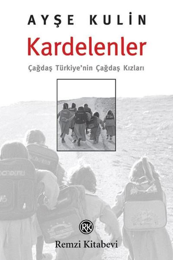 Kardelenler-Çağdaş Türkiye'nin Çağdaş Kızları - Remzi Kitabevi - Image 1