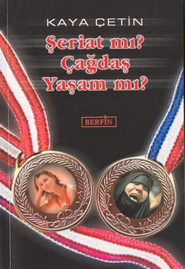 Şeriat mı? Çağdaş Yaşam mı? - Berfin Yayınları - Image 1