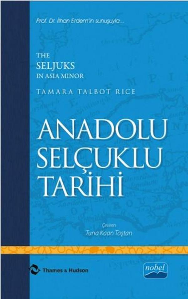 Anadolu Selçuklu Tarihi - Nobel Akademik Yayıncılık - Image 1
