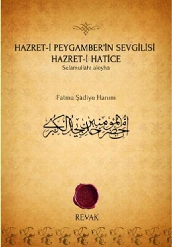 Hazret-i Peygamber'in Sevgilisi Hazret-i Hatice - Revak Kitabevi - Image 1