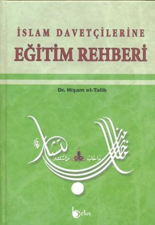 İslam Davetçilerine Eğitim Rehberi - Beka Yayınları - Image 1