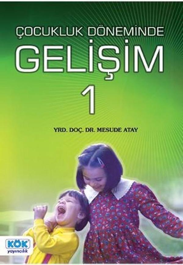 Erken Çocukluk Döneminde Gelişim 1 - Kök Yayıncılık - Image 1