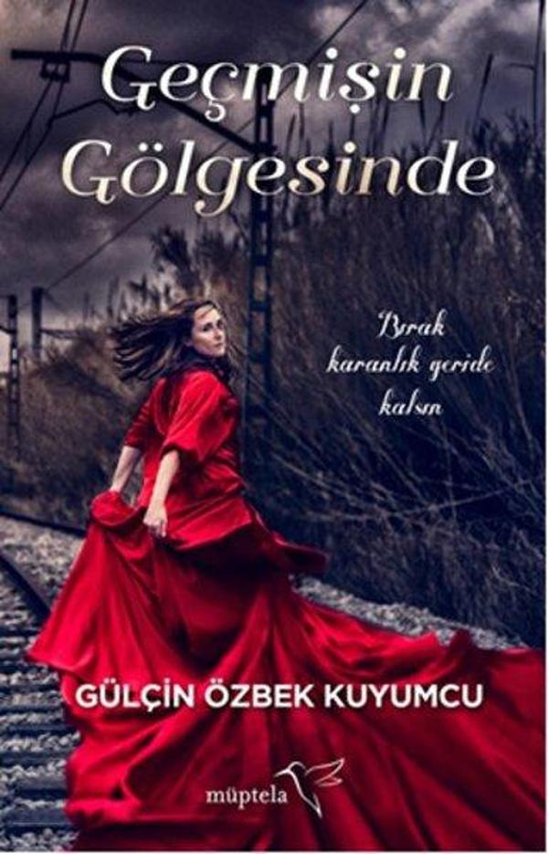 Geçmişin Gölgesinde - Müptela Yayınları - Image 1