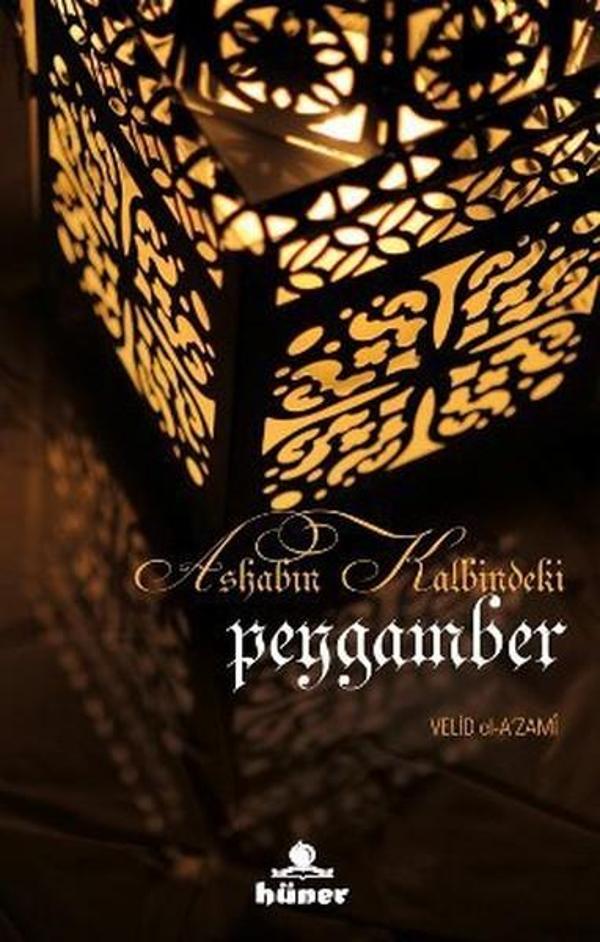 Ashabın Kalbindeki Peygamber - Hüner Yayınevi - Image 1