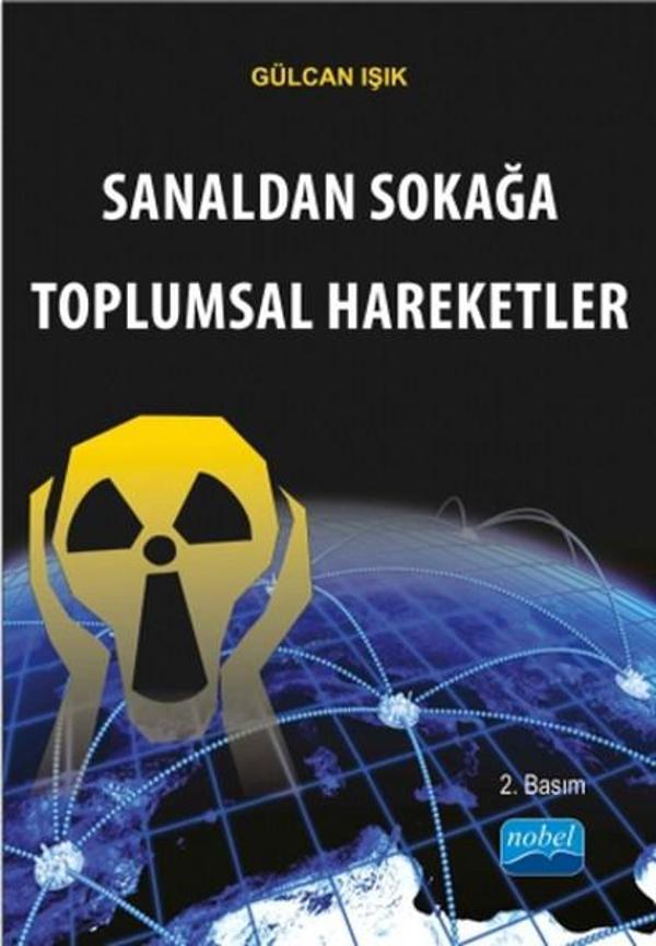 Sanaldan Sokağa Toplumsal Hareketler - Nobel Akademik Yayıncılık - Image 1