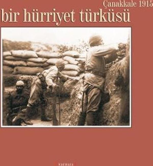 Bir Hürriyet Türküsü - Kırmızı Yayınları - Image 1