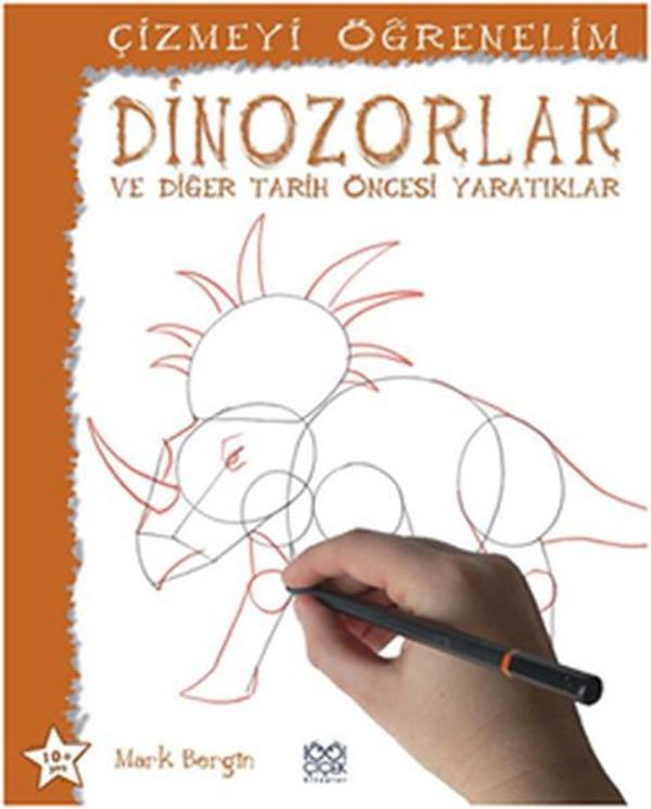 Çizmeyi Öğrenelim - Dinozorlar ve Diğer Tarih Öncesi Yaratıklar - 1001 Çiçek - Image 1