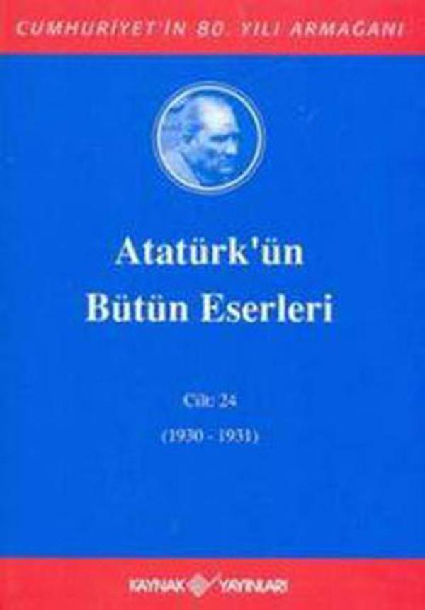 Atatürk'ün Bütün Eserleri-Cilt 24 - Kaynak Yayınları - Image 1
