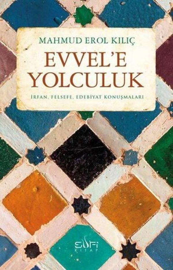 Evvele Yolculuk - Sufi Kitap - Image 1