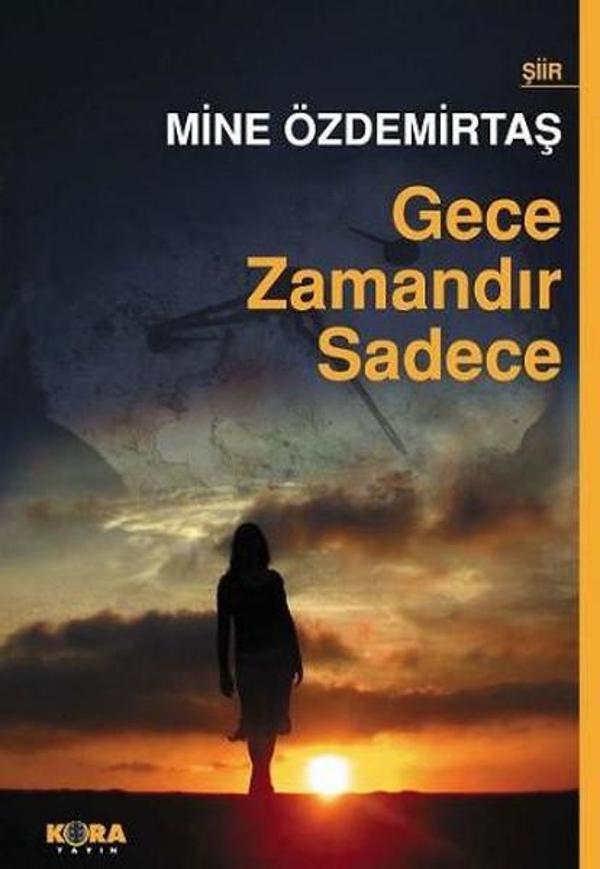 Gece Zamandır Sadece - Kora Yayın - Image 1