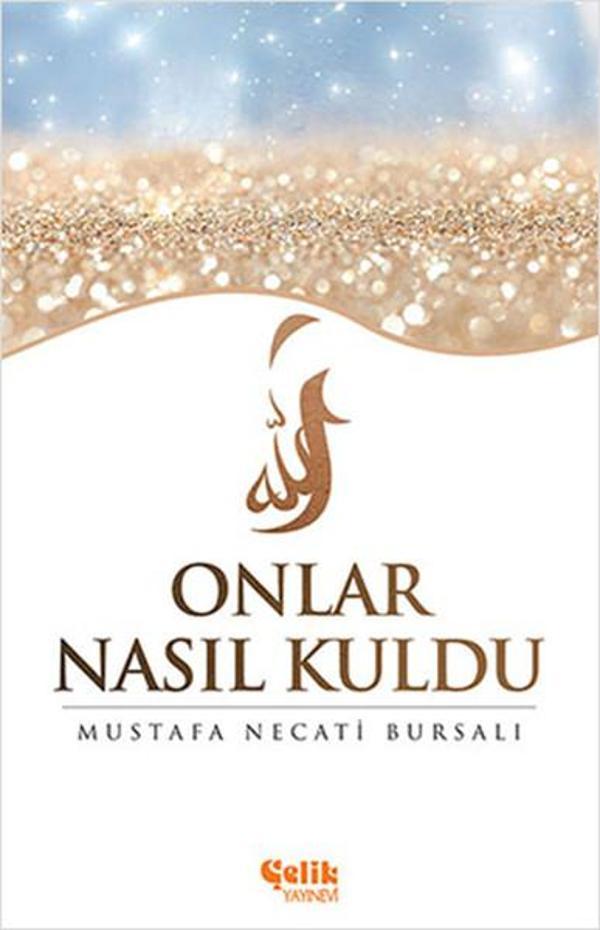 Onlar Nasıl Kuldu - Çelik Yayınevi - Image 1