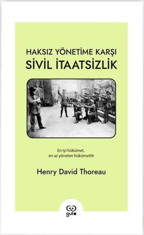 Haksız Yönetime Karşı Sivil İtaatsizlik - Gufo Yayınları - Image 1