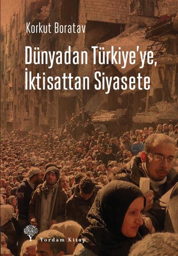 Dünyadan Türkiye'ye, İktisattan Siyasete - Yordam Kitap - Image 1