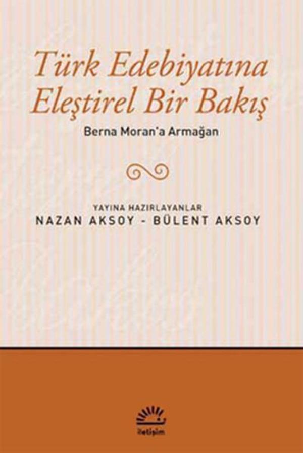 Türk Edebiyatına Eleştirel Bir Bakış - İletişim Yayınları - Image 1