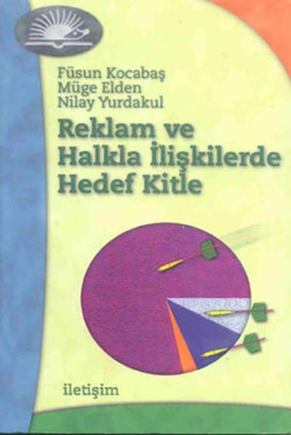 Reklam ve Halkla İlişkilerde Hedef - İletişim Yayınları - Image 1