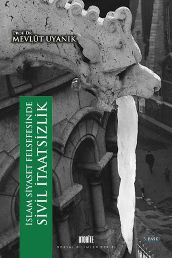İslam Siyaset Felsefesinde Sivil İtaatsizlik - Otorite - Image 1