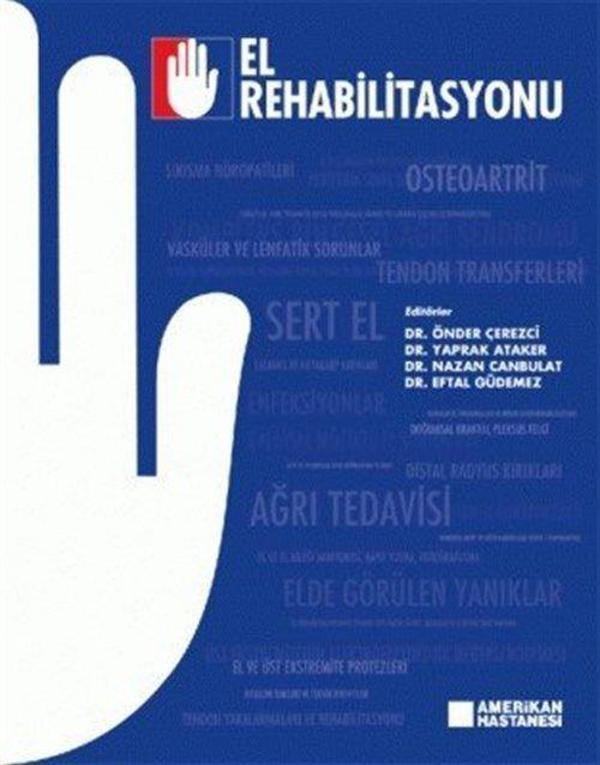 Amerikan Hastanesi El Rehabilitasyonu - Amerikan Hastanesi Yayınları - Image 1