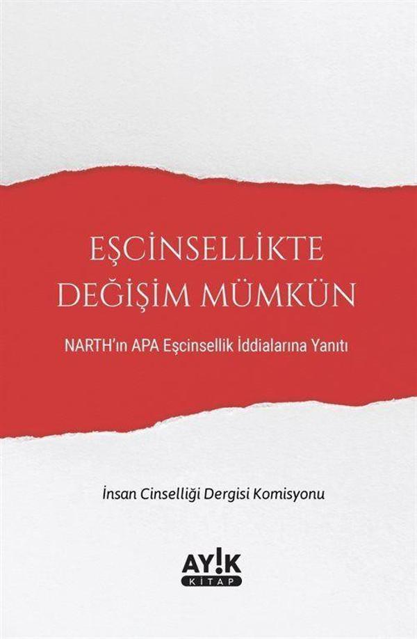 Eşcinsellikte Değişim Mümkün - Narth'ın Apa Eşcinsellik İddialarına Yanıtı - Ayık Kitap - Image 1
