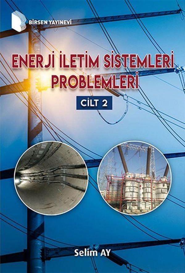 Enerji İletim Sistemleri Problemleri (Cilt 2) - Birsen Yayınevi - Image 1