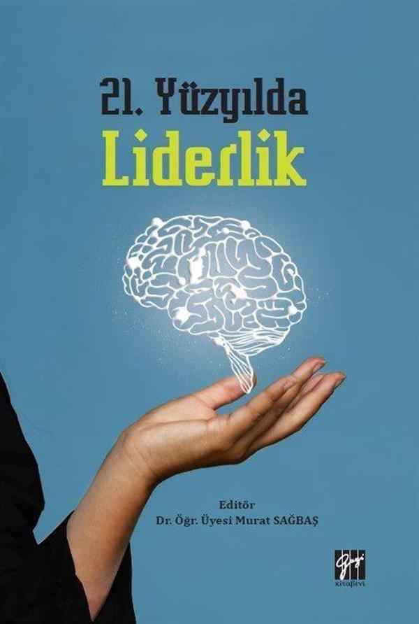 21. Yüzyılda Liderlik - Gazi Kitabevi - Image 1